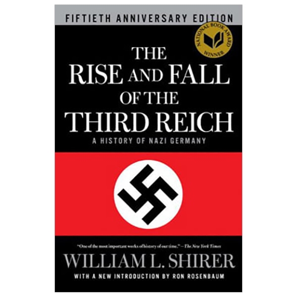 The Rise and Fall of the Third Reich : A History of Nazi Germany