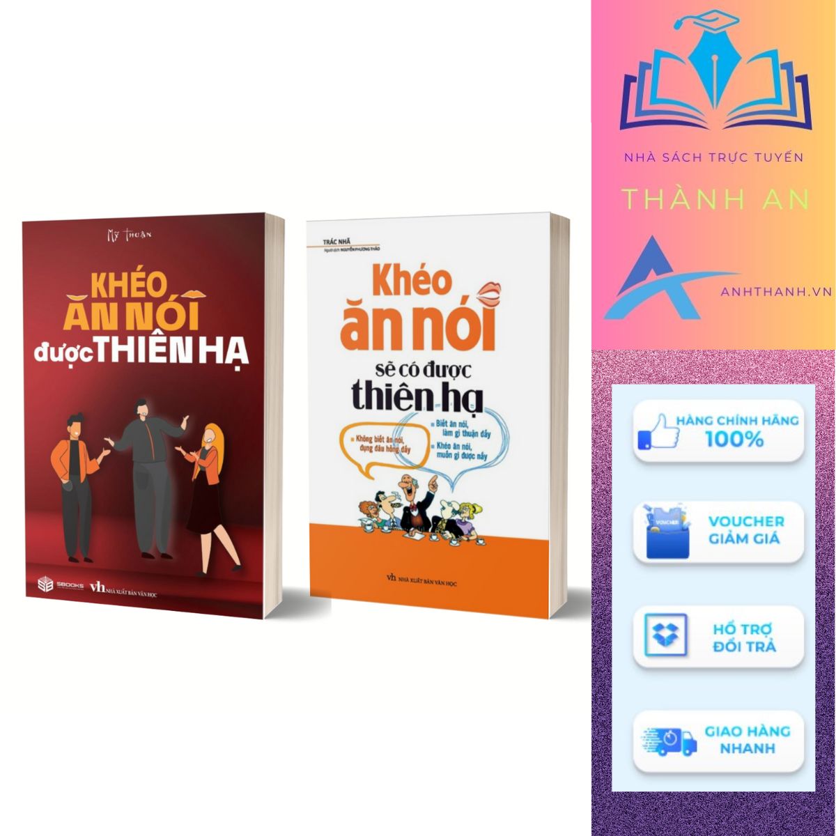 Combo Khéo Ăn Nói Được Thiên Hạ + Khéo Ăn Nói Sẽ Có Được Thiên Hạ