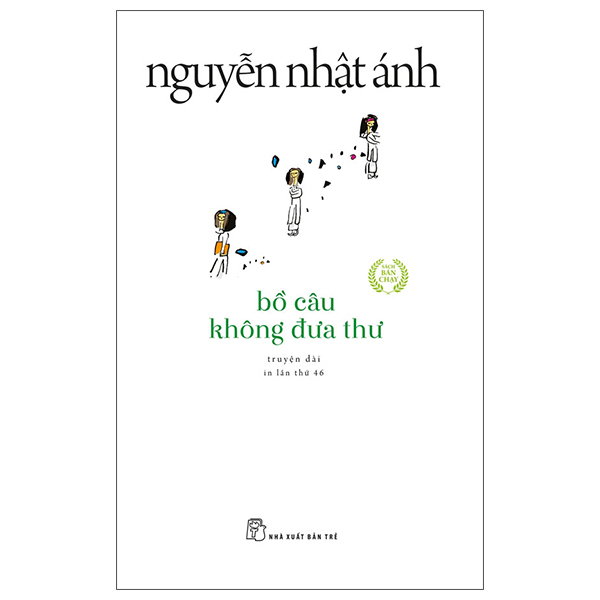 Bồ Câu Không Đưa Thư (Tái Bản)