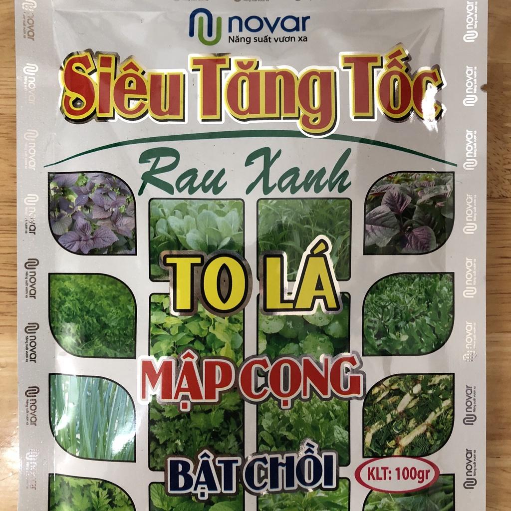 Phân bón siêu tăng tốc Novar 100g, giúp to lá, mập cọng, bật chồi, ra rễ mạnh, vươn cây, xanh mướt lá