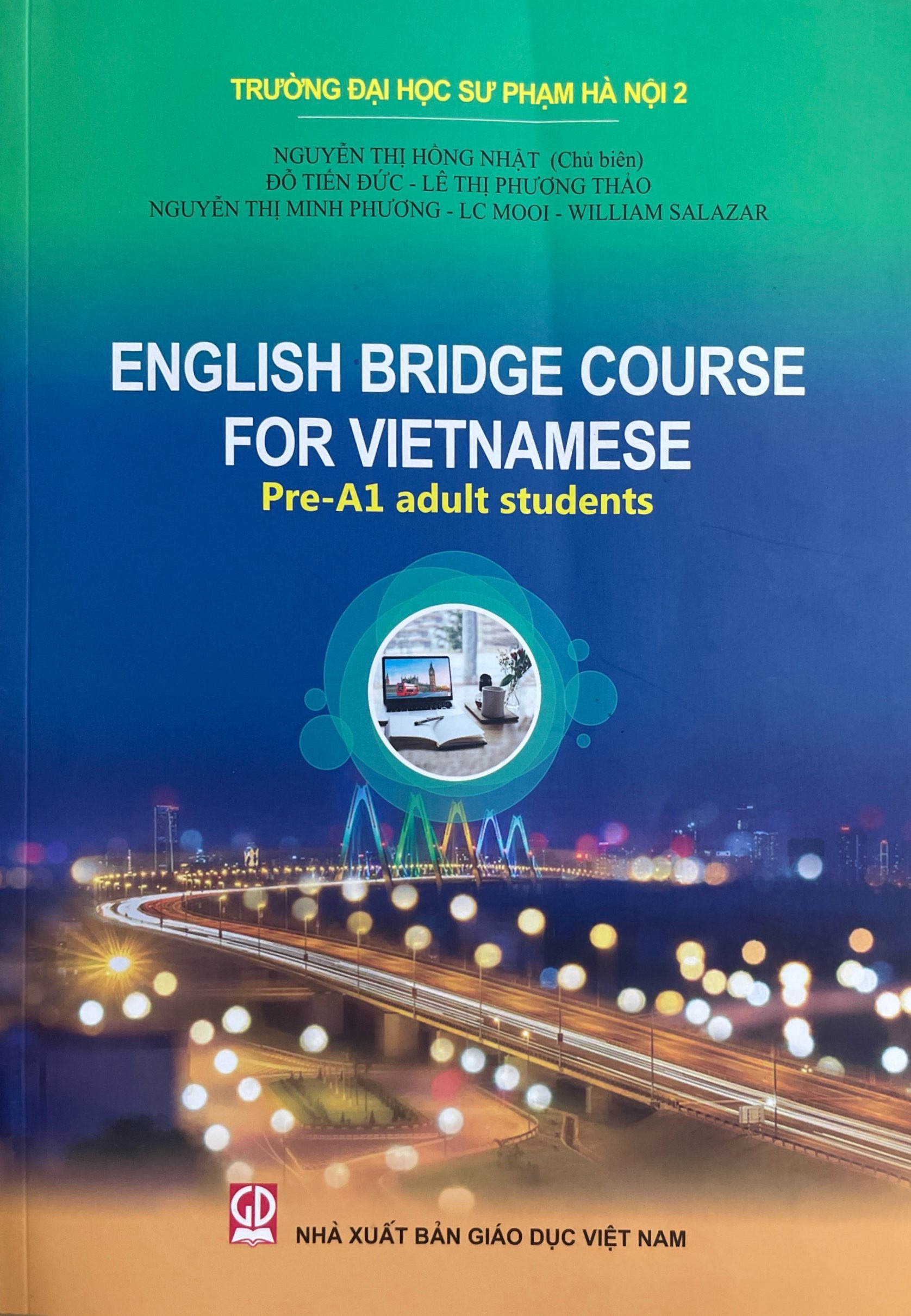 ENGLISH BRIDGE COURSE FOR VIETJNAMESE - Pre- A1 adult students