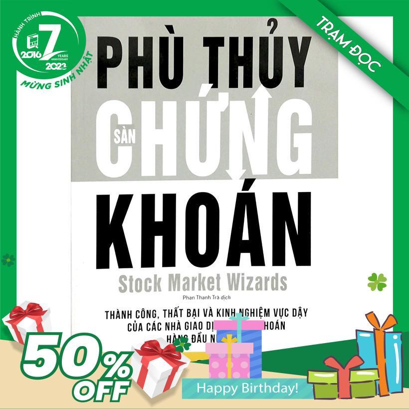 Trạm Đọc Official | Phù Thủy Sàn Chứng Khoán
