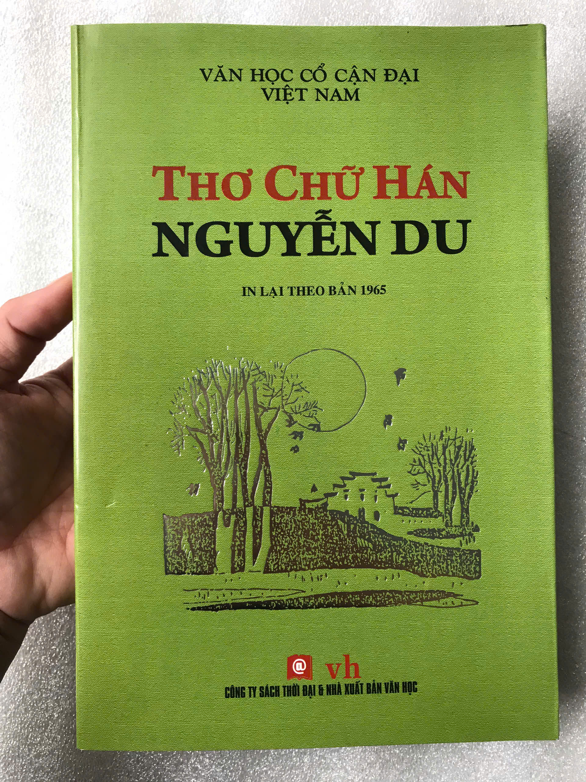 Thơ Chữ Hán Nguyễn Du - In lại theo bản 1965