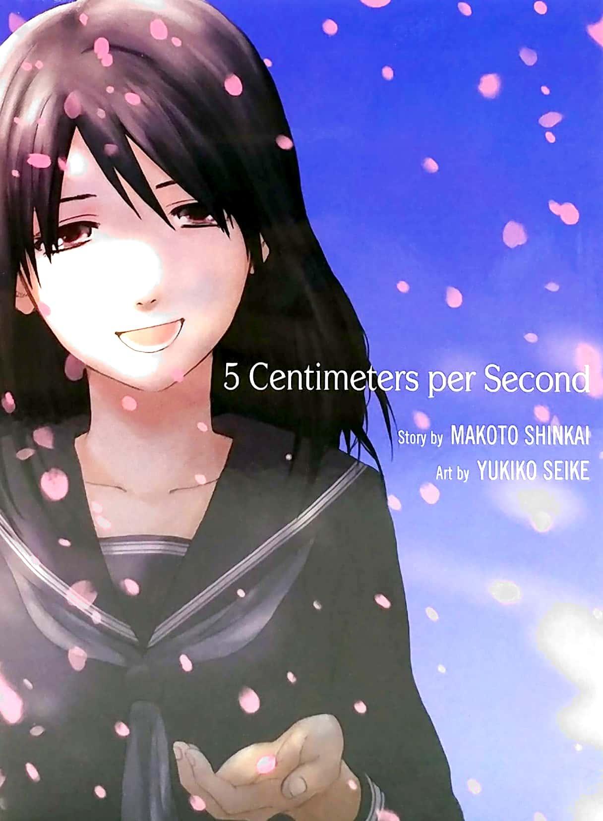 5 Centimeters Per Second