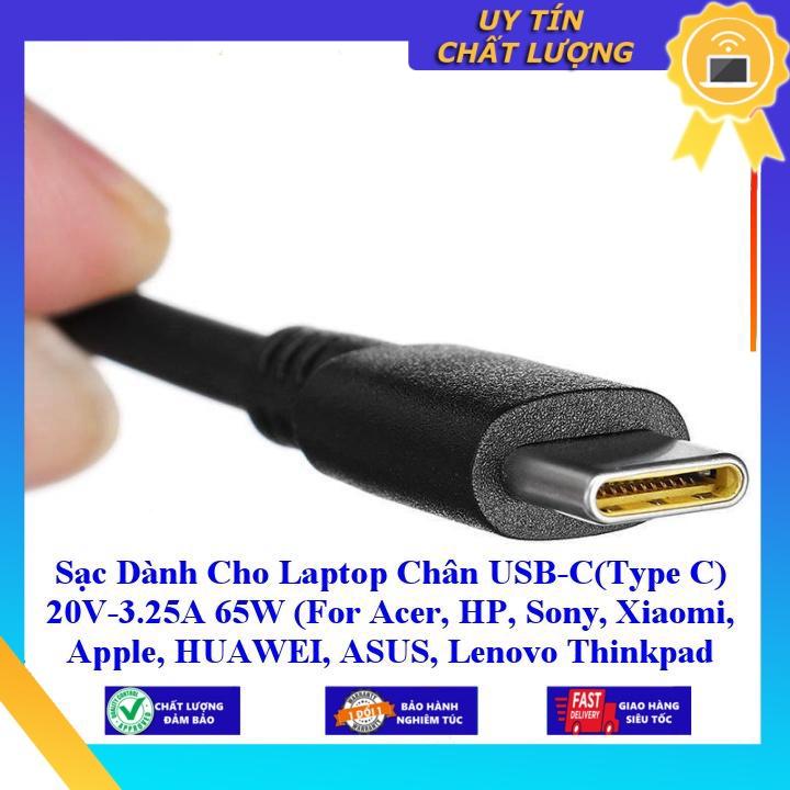 Sạc dùng cho Laptop Chân USB-C(Type C) 20V-3.25A 65W ( For Acer, HP Sony Xiaomi Apple HUAWEI ASUS Lenovo Thinkpad ) - Hàng Nhập Khẩu New Seal