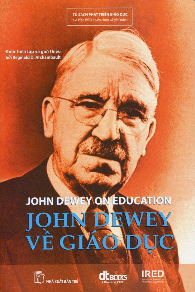 Sách John Dewey Về Giáo Dục