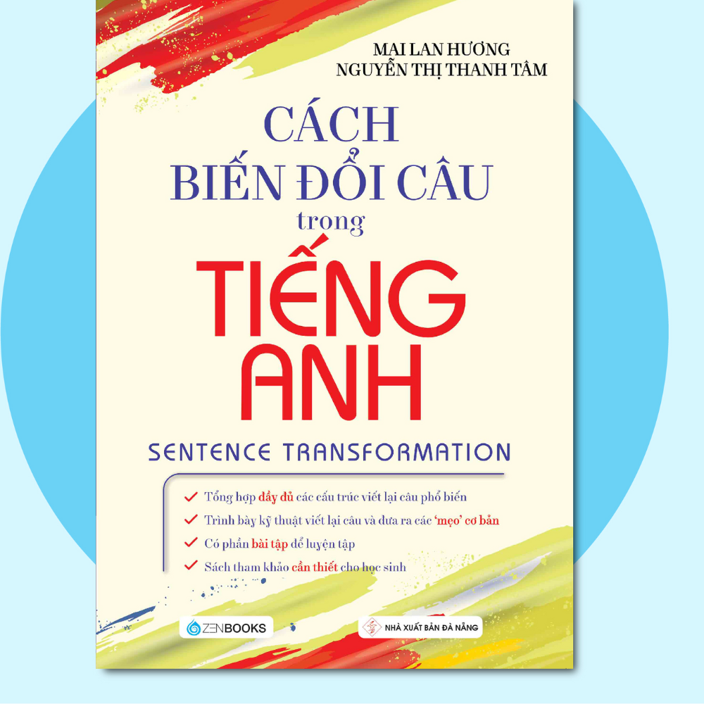 Cách Biến Đổi Câu Trong Tiếng Anh