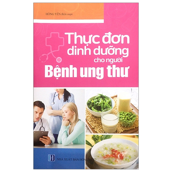 Thực Đơn Dinh Dưỡng Cho Người Bệnh Ung Thư