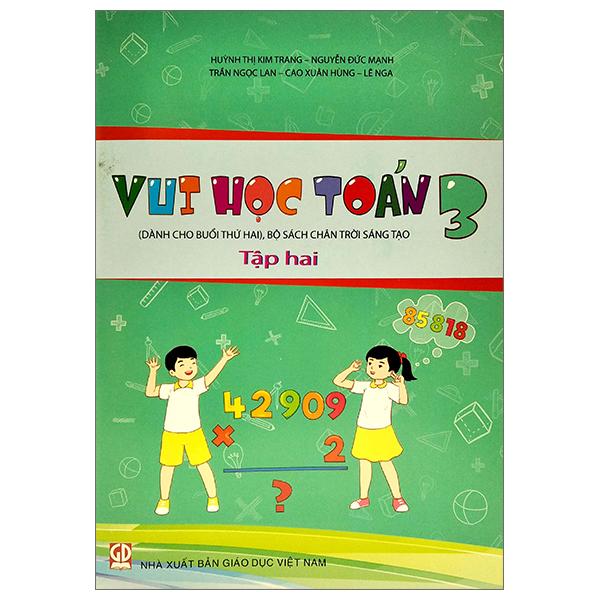 Vui Học Toán 3 - Tập 2 (Bộ Chân Trời Sáng Tạo)