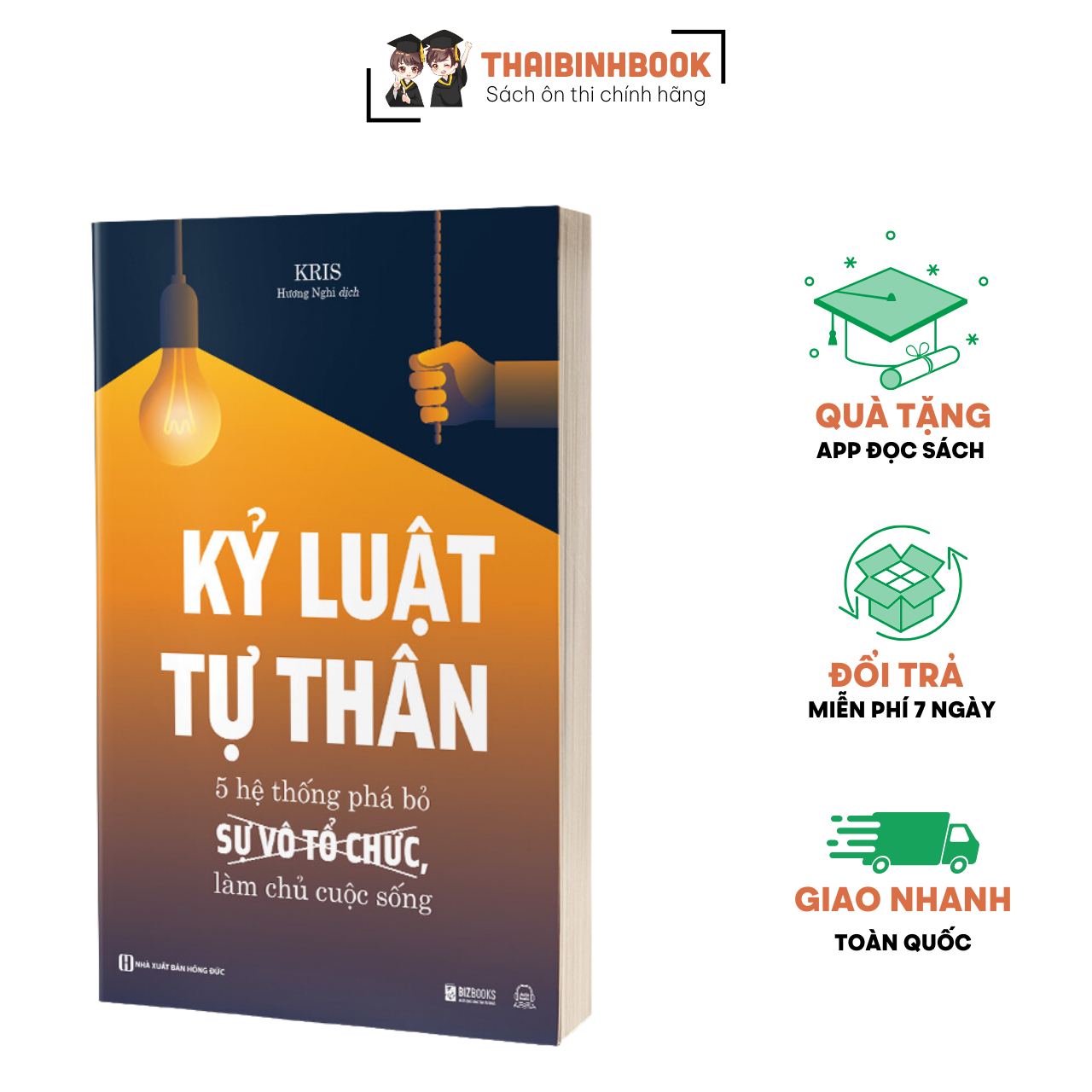 Sách Kỷ Luật Tự Thân: 5 Hệ Thống Phá Bỏ Sự Vô Tổ Chức, Làm Chủ Cuộc Sống