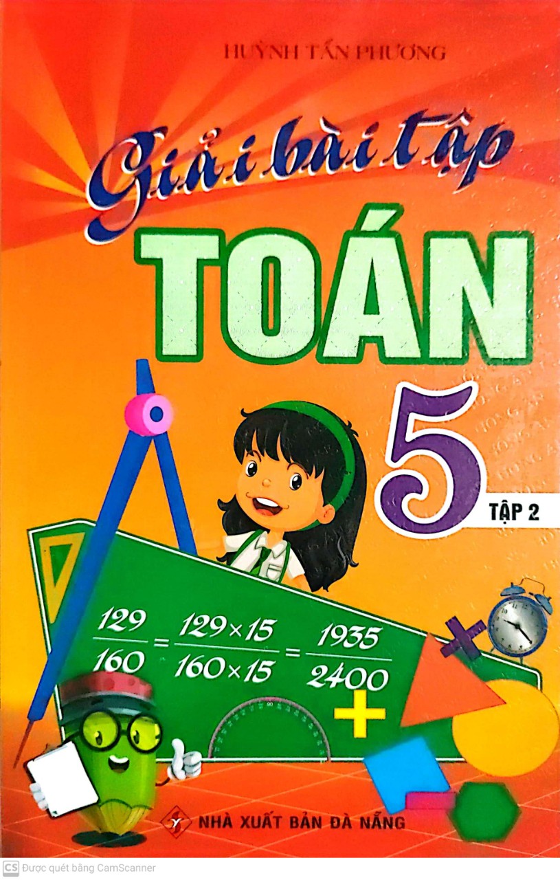 Giải Bài Tập Toán Lớp 5 (Tập 2)