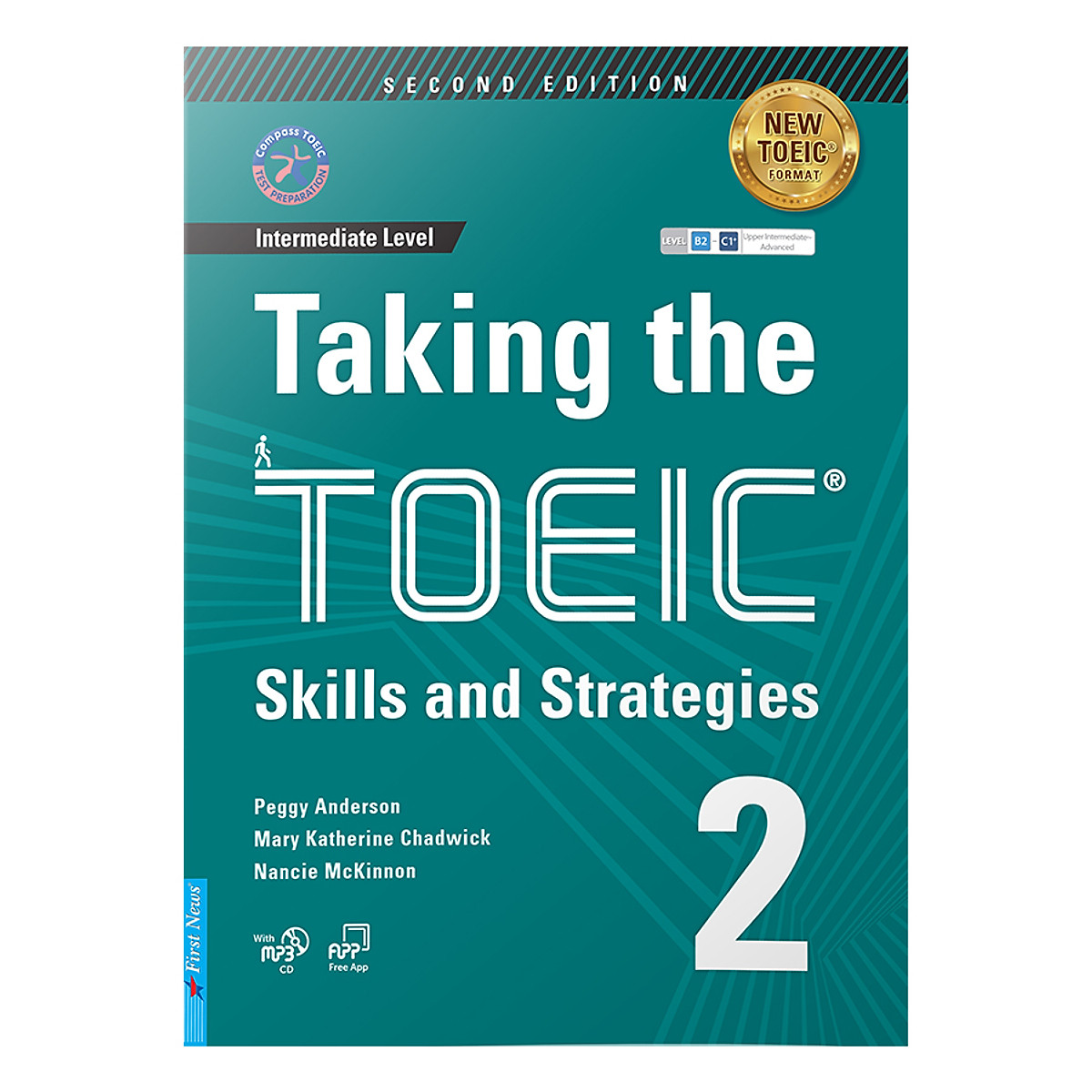 Combo 2 cuốn sách: Taking The TOEIC - Skills and Strategies 2 + GRAMMAR GATEWAY INTERMEDIATE
