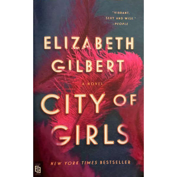 City of Girls : A Novel