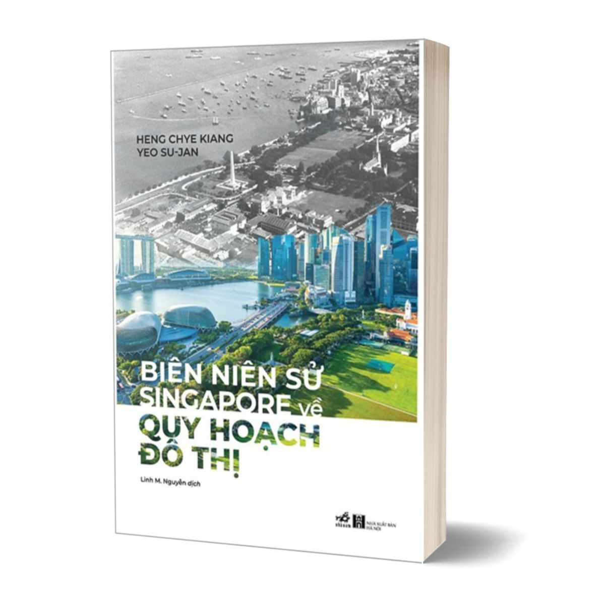 Biên Niên Sử Singapore Về Quy Hoạch Đô Thị