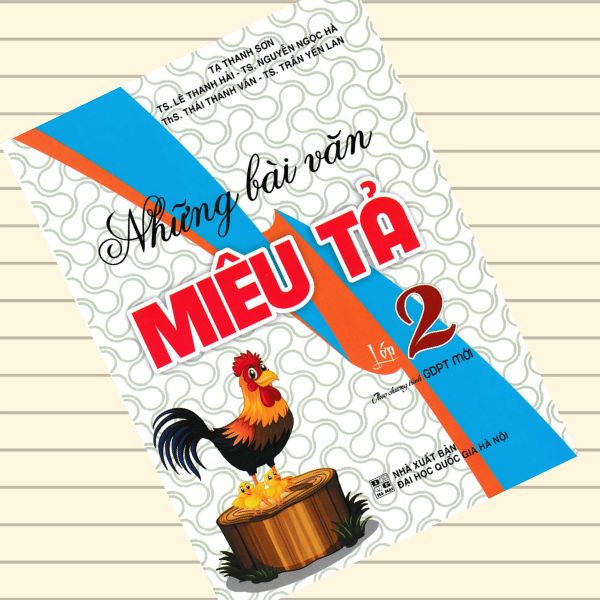 NHỮNG BÀI VĂN MIÊU TẢ LỚP 2