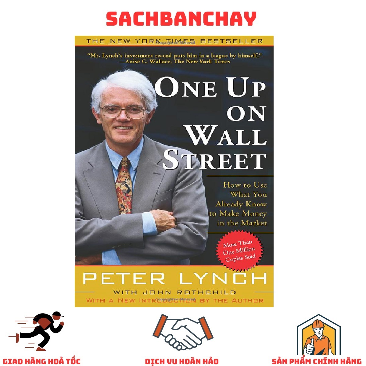 Sách Ngoại Văn - One Up On Wall Street - How To Use What You Already Know To Make Money In The Market