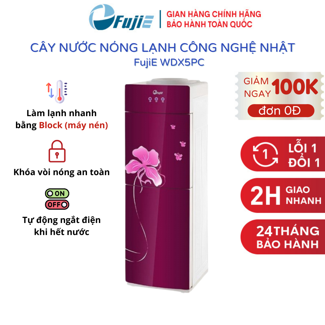 Cây nước nóng lạnh FujiE WDX5PC, làm lạnh nhanh bằng Block, tự động ngắt điện khi hết nước, Bảo hành 2 năm - Hàng chính hãng