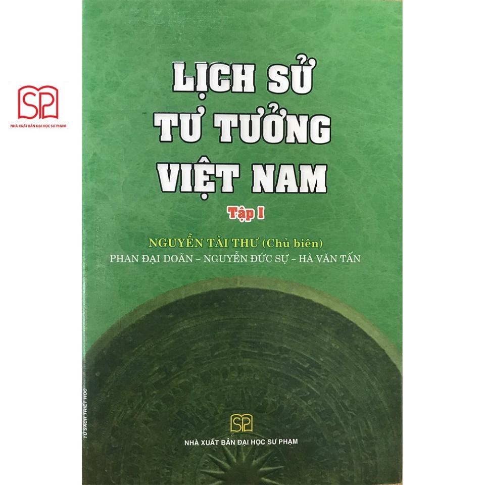 Sách - Lịch sử tư tưởng Việt Nam tập I - NXB Đại học Sư Phạm