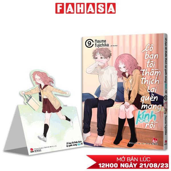 Cô Bạn Tôi Thầm Thích Lại Quên Mang Kính Rồi - Tập 9 - Tặng Kèm Standee Ivory