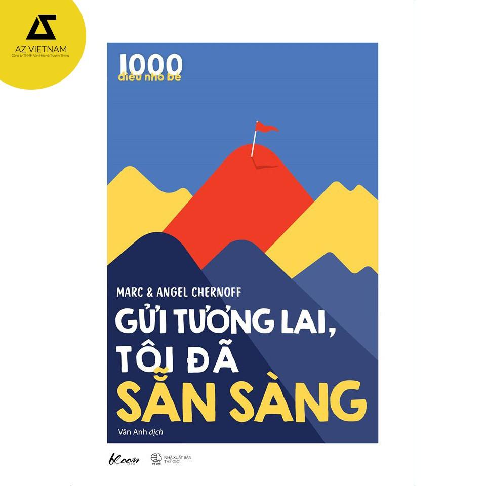 Sách - 1000 Điều Nhỏ Bé – Gửi Tương Lai, Tôi Đã Sẵn Sàng