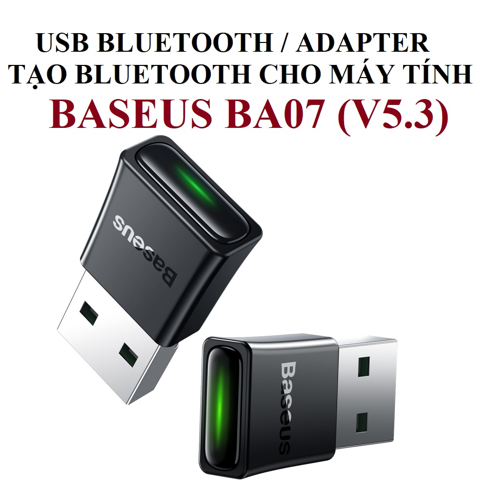 Adapter tạo Bluetooth cho máy tính / usb bluetooth V5.3 Baseus BA07 _ Hàng chính hãng