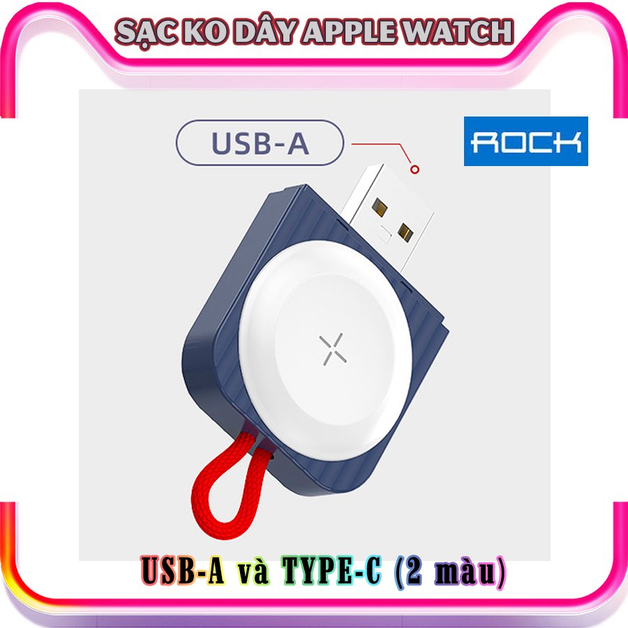 Sạc dành cho Apple Watch không dây bỏ túi thương hiệu ROCK W26 chính hãng - cổng sạc Type C và USB-A - Trắng