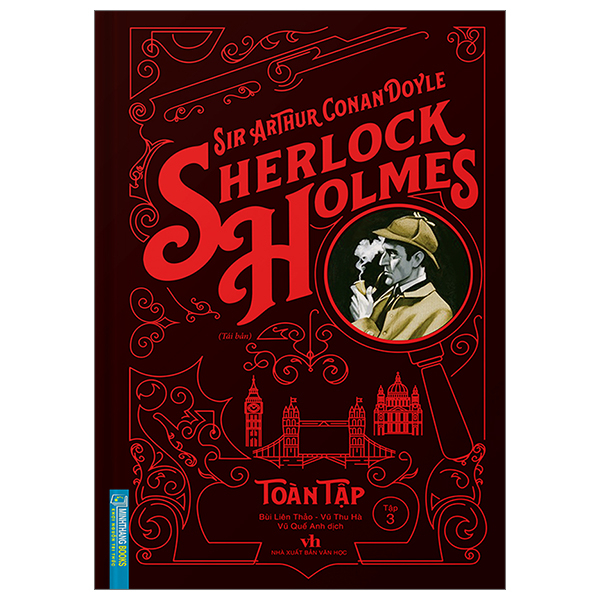 Sherlock Holmes Toàn Tập - Tập 3 - Tái Bản