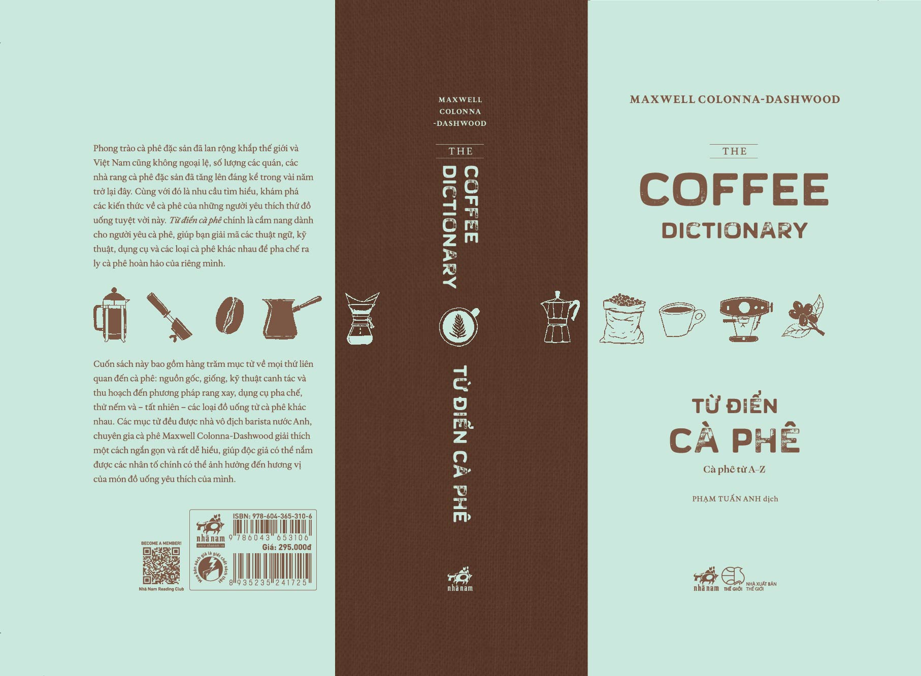 Sách - Từ điển cà phê: Cà phê từ A-Z (The coffee dictionary) (Bìa cứng) (Maxwwell Colonna-Dashwood) (Nhã Nam Official)