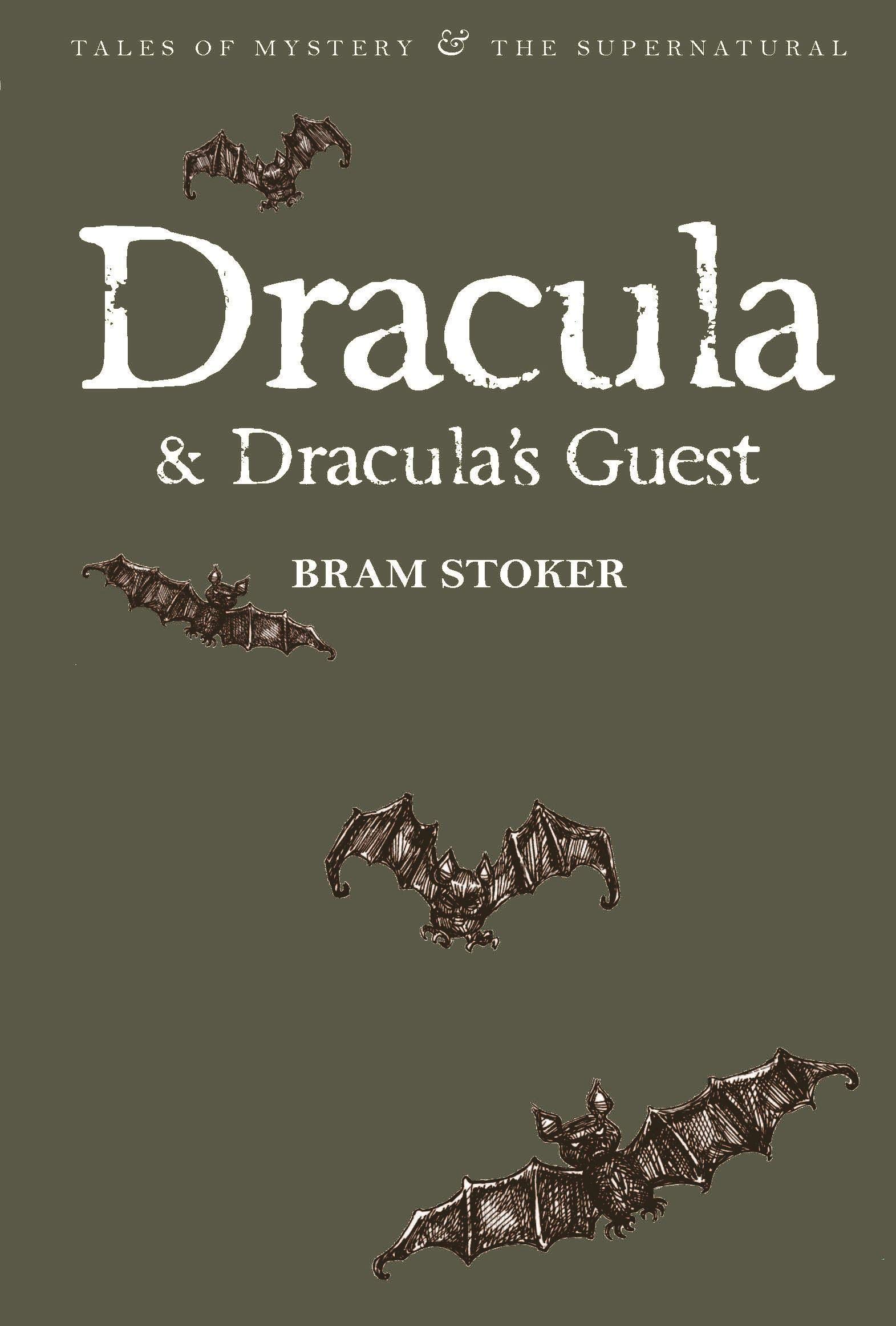 Tiểu thuyết kinh điển tiếng Anh: Dracula & Dracula's Guest ?