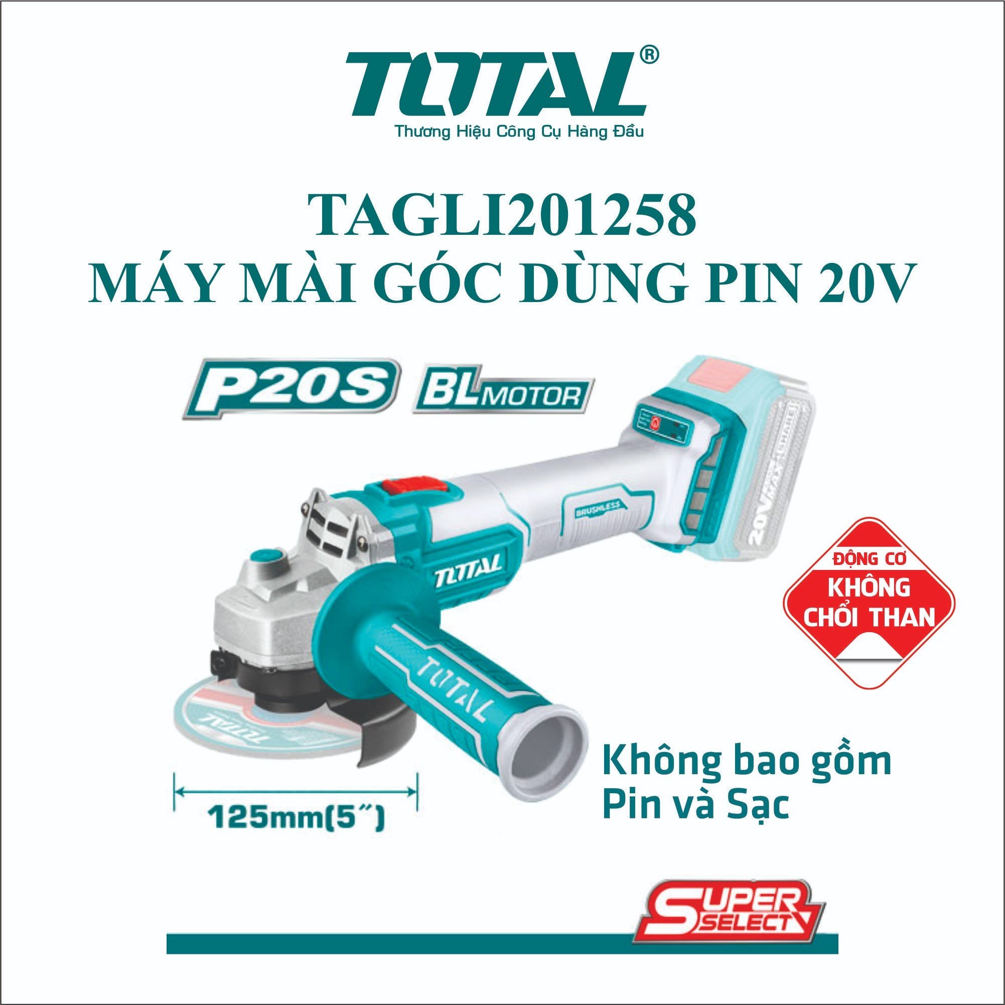 Máy mài góc  dùng pin  Lithium 20V total TAGLI201258 ( không pin sạc)