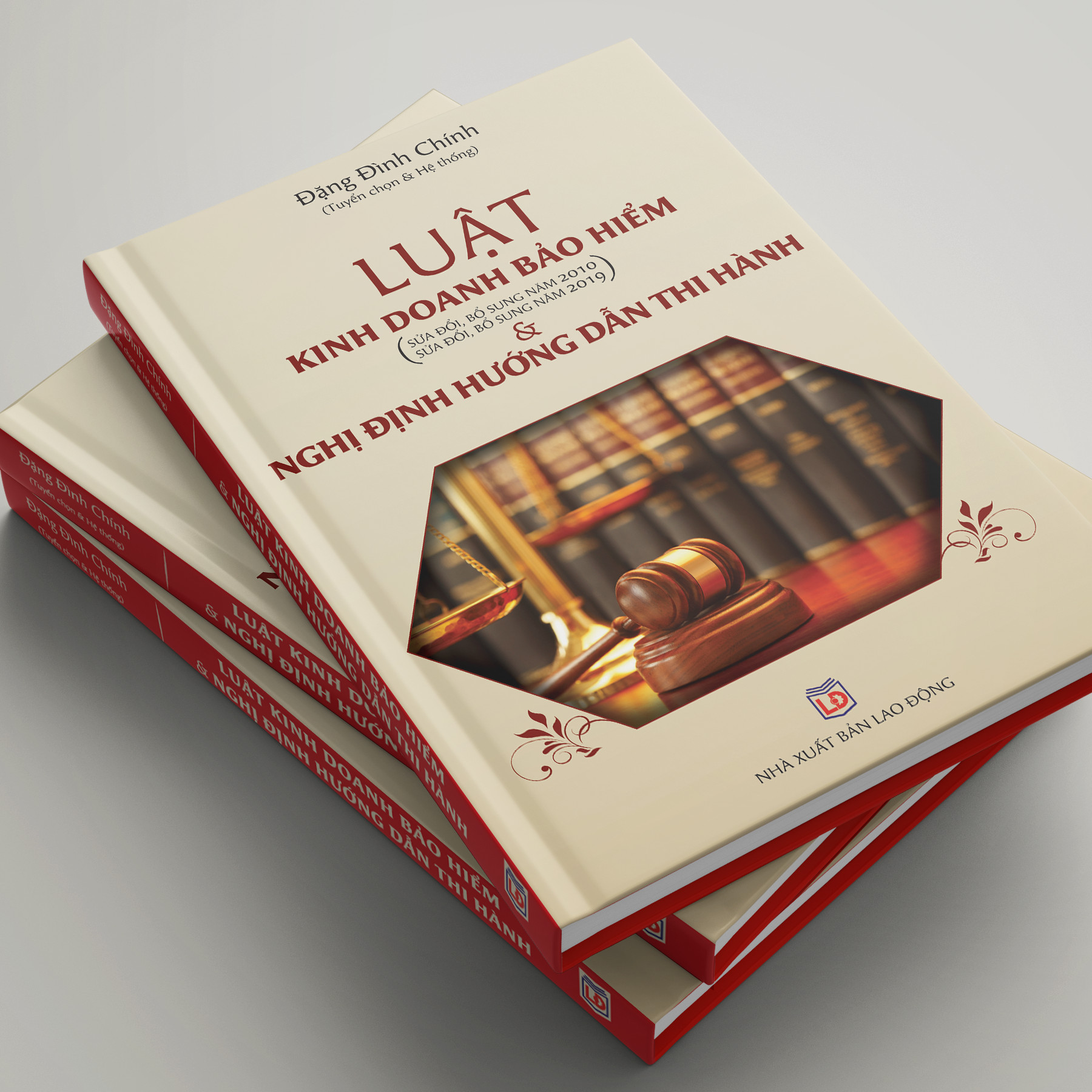 Sách bảo hiểm - Luật Kinh Doanh Bảo Hiểm (hiện hành) và Nghị Định Hướng Dẫn Thi Hành