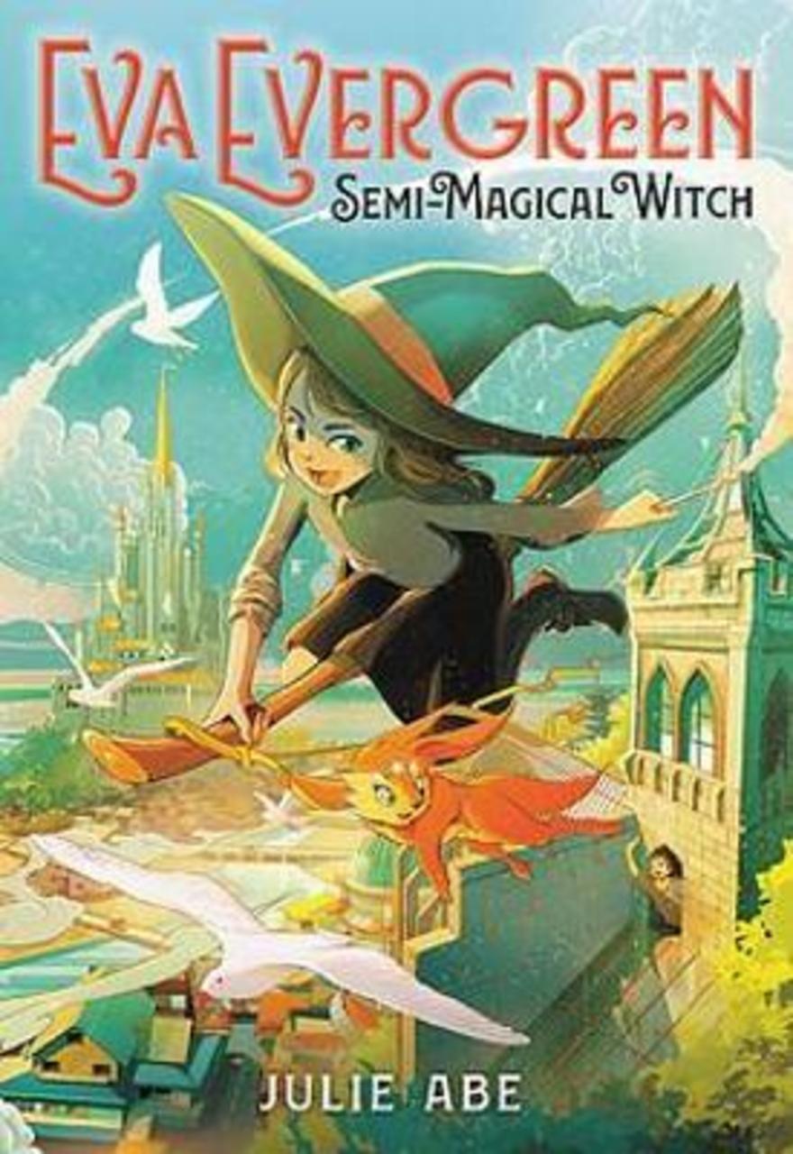 Sách - Eva Evergreen, Semi-Magical Witch by Julie Abe