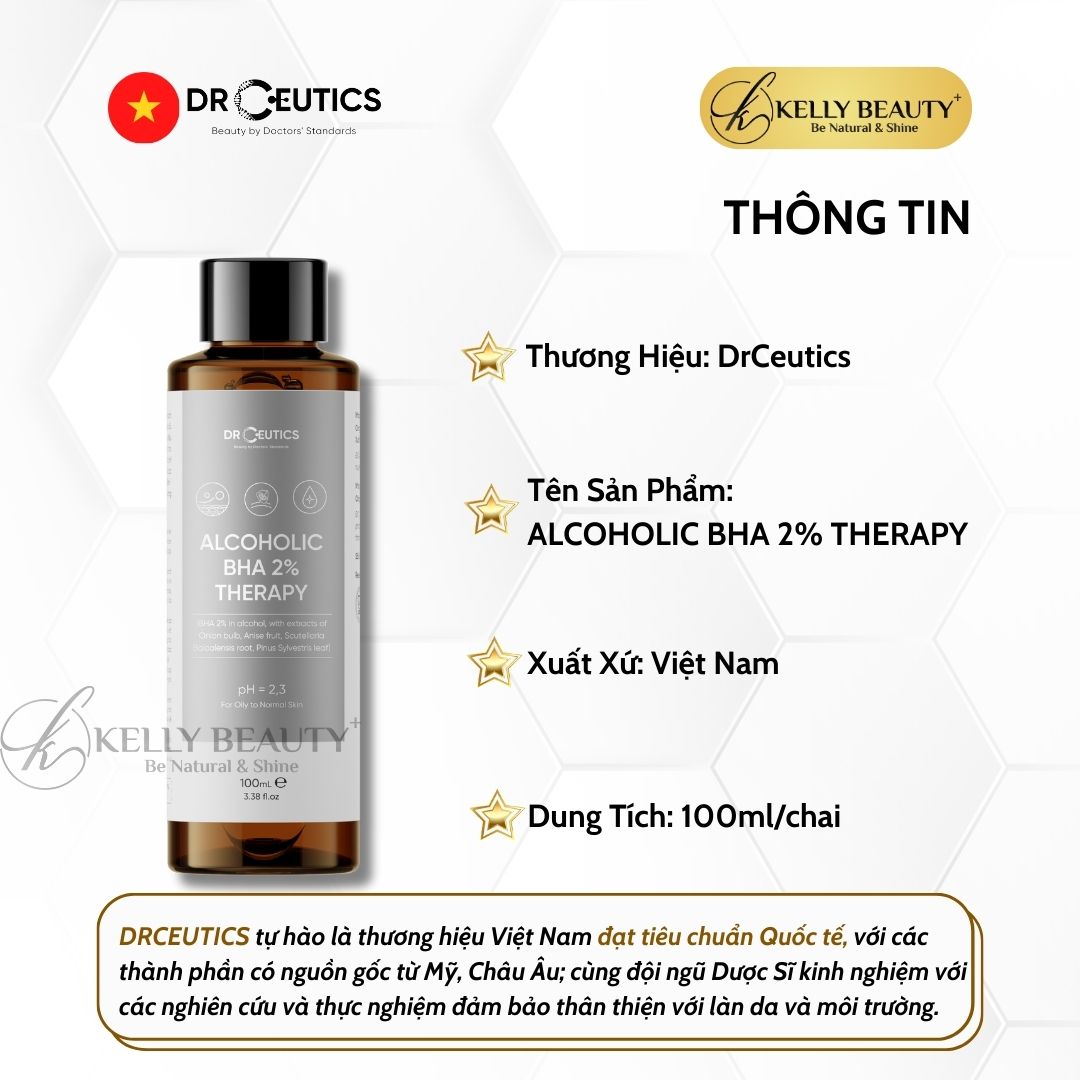 DrCeutics ALCOHOLIC BHA 2% Therapy NỀN CỒN- Giảm Mụn, Loại Bỏ Da Chết, Dầu Thừa; Se Lỗ Chân Lông | Kelly Beauty