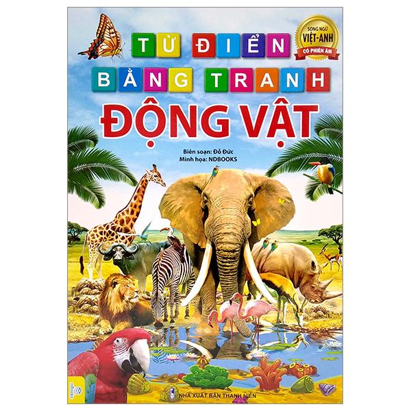 Từ Điển Bằng Tranh Động Vật - Song Ngữ Việt - Anh