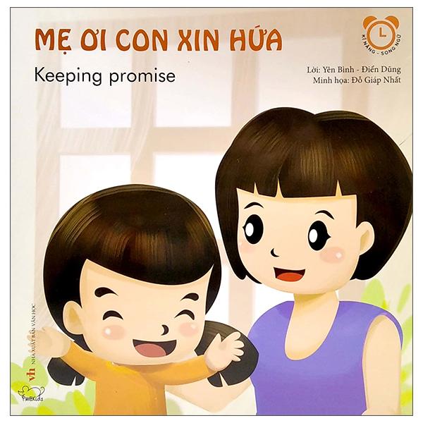 Kỹ Năng Giao Tiếp - Mẹ Ơi Con Xin Hứa - Keeping Promise