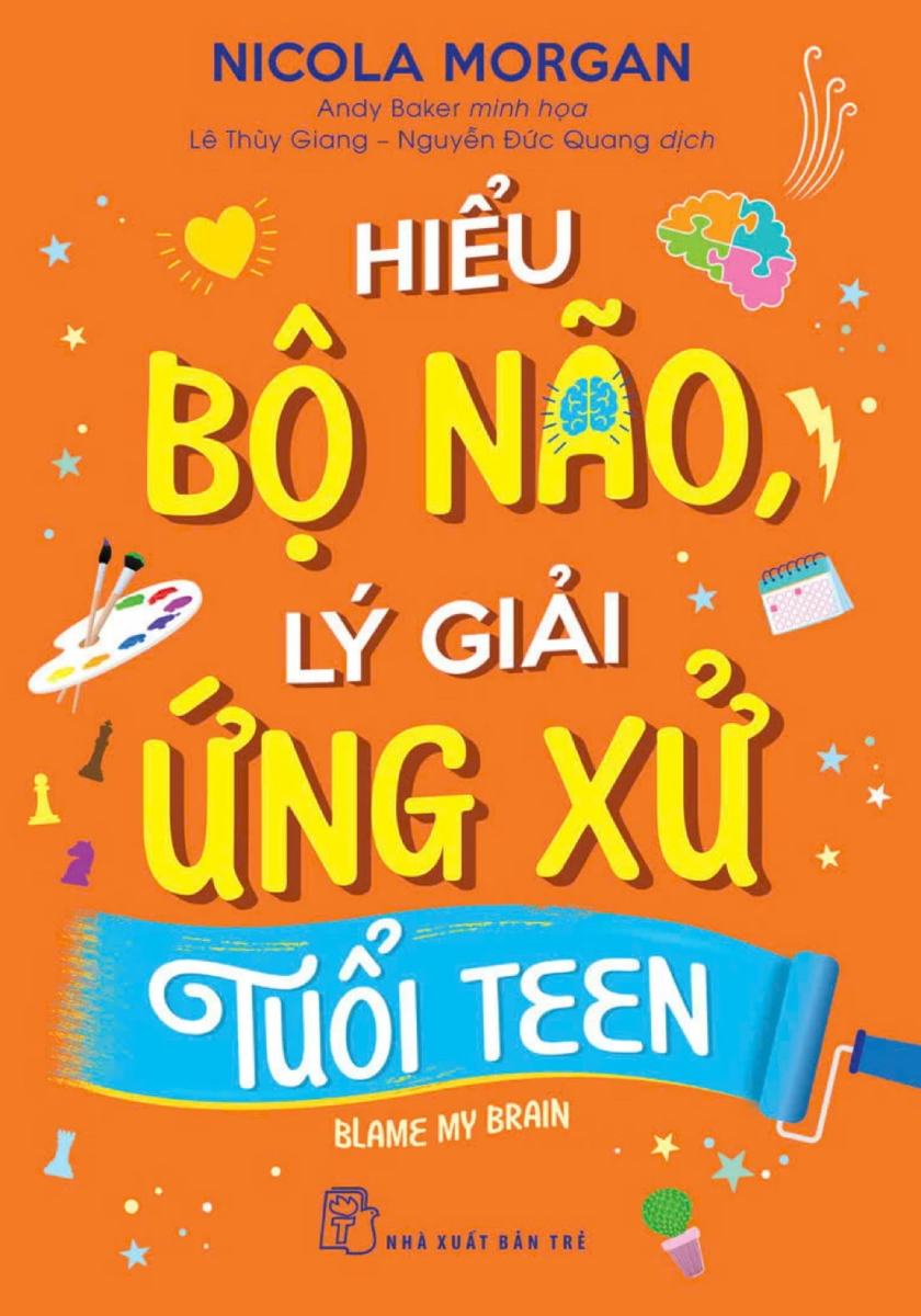 Combo Sách Dành Cho Tuổi Teen: Hiểu Tâm Lý, Xóa Bỏ Lo Lắng + Hiểu Bộ Não, Lý Giải Ứng Xử Tuổi Teen (Bộ 2 Cuốn) - TRE