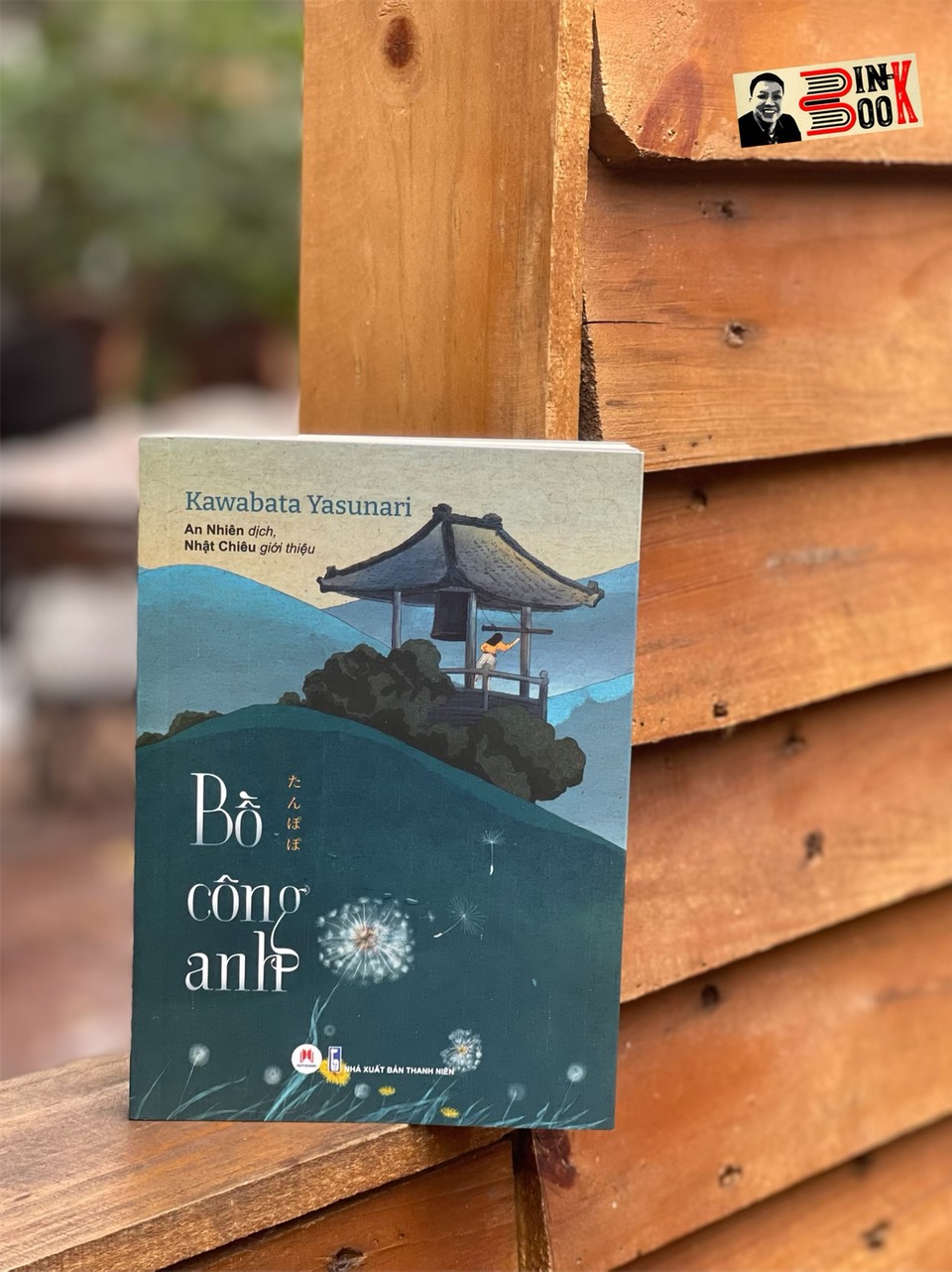 Hình ảnh (Tác giả đạt giải Nobel Văn Chương 1968) BỒ CÔNG ANH – Kawabata Yasunari – Nhật Chiêu giới thiệu - An Nhiên dịch – Huy Hoang Books 