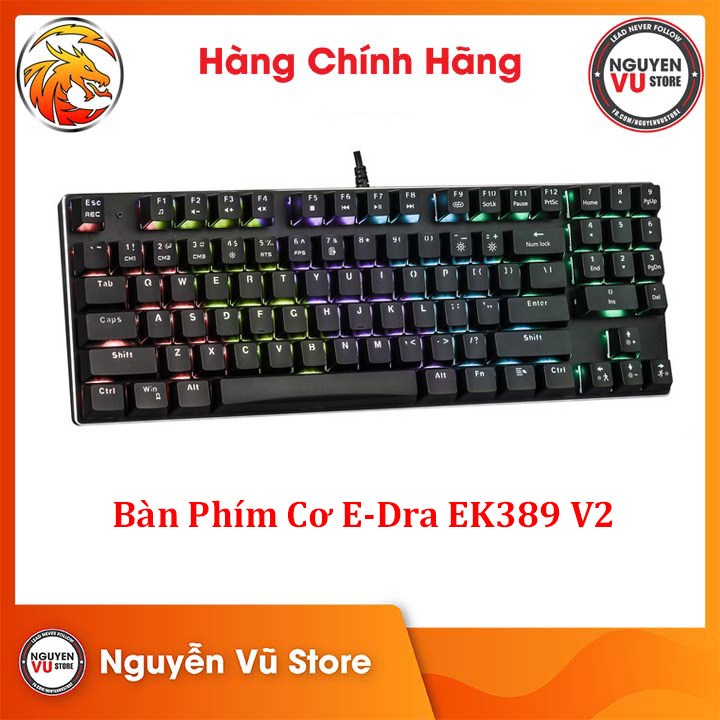 Bàn phím cơ E-Dra EK389 TKL - Hàng chính hãng