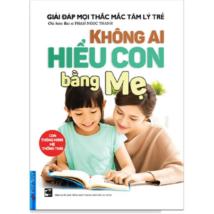 Sách - Combo Không ai hiểu con bằng mẹ + Kiên nhẫn và yêu thương - FirstNews