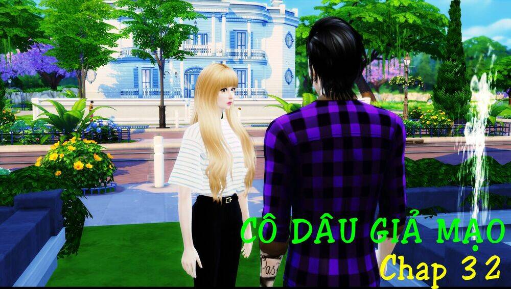 cô dâu giả mạo [truyện sims] chapter 32 1