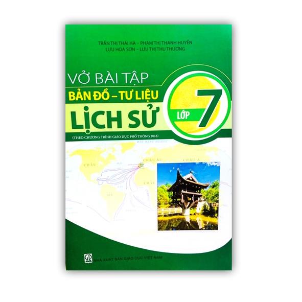 Sách - Vở bài tập bản đồ - tư liệu lịch sử lớp 7 (BT)