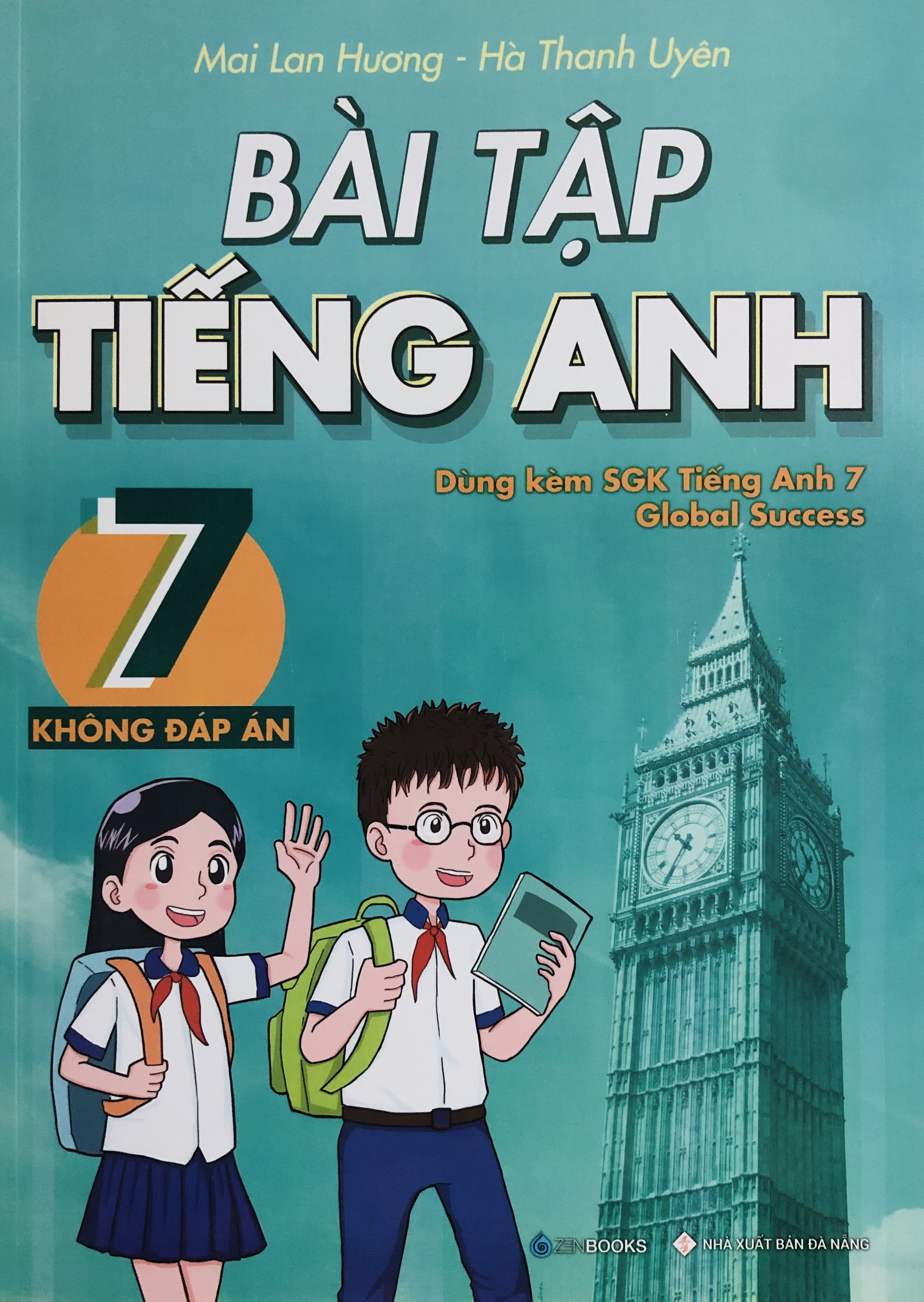 Bài Tập Tiếng Anh 7 - Mai Lan Hương (dùng kèm theo Global Success)