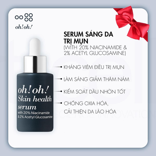 Serum Dưỡng Sáng Da, Giảm Thâm Nám Oh!Oh! Skin Health Serum (With 20% Niacinamide & 2% Acetyl Glucosamine) (30ml)