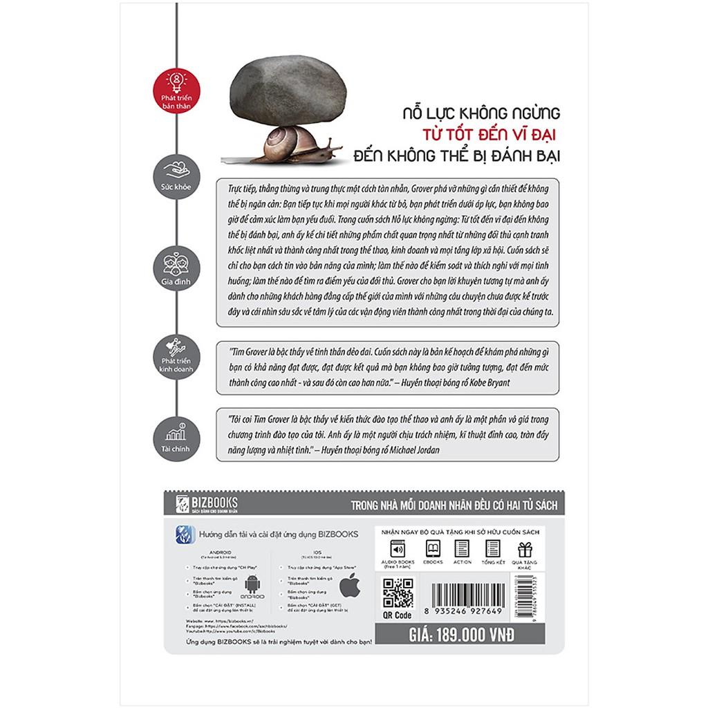Sách - Nỗ Lực Không Ngừng - Từ Tốt Đến Vĩ Đại Đến Không Thể Bị Đánh Bại - BizBooks ( Tặng kèm bookmark thiết kế )