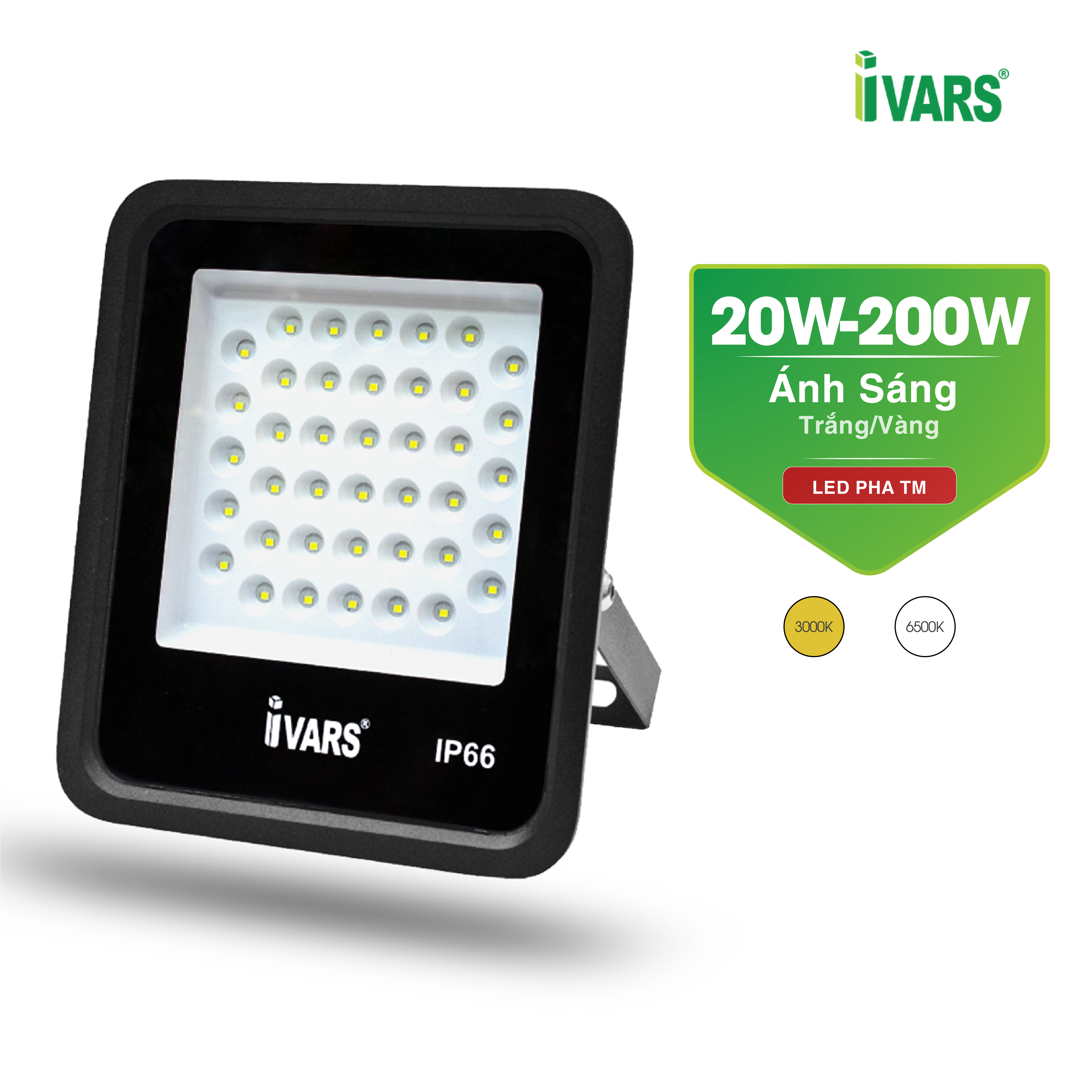 Đèn LED Pha TM Thương Hiệu IVARS - Công Suất 20W/30W/50W/100W/150W/200W - Hàng chính hãng