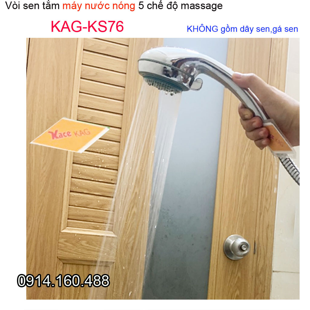 vòi sen máy nước nóng trực tiếp KAG-KS76 ( không dây sen) vòi hoa sen chuyên dùng cho máy nước nóng 5 chế độ tia nước mạnh