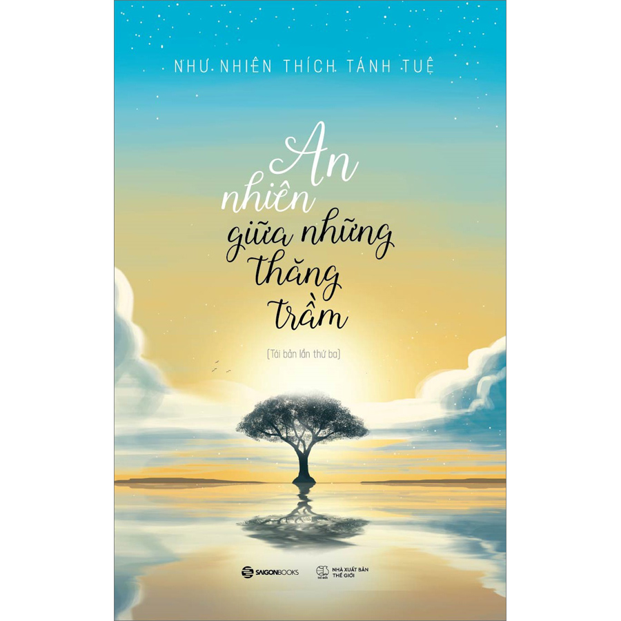 An Nhiên Giữa Những Thăng Trầm