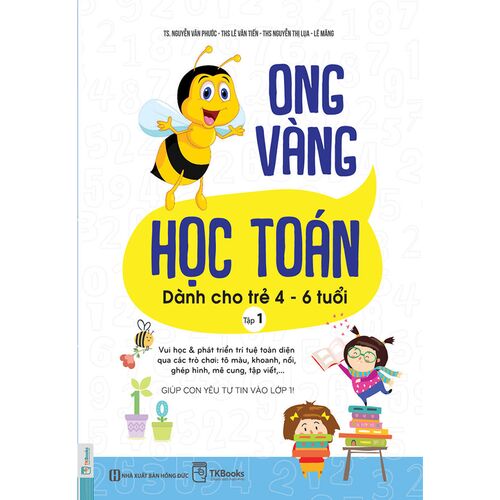 Combo Trọn Bộ 4 Cuốn Ong Vàng Học Toán Dành Cho Trẻ 4 – 6 Tuổi – Chìa Khóa Vàng Khai Sáng Tư Duy