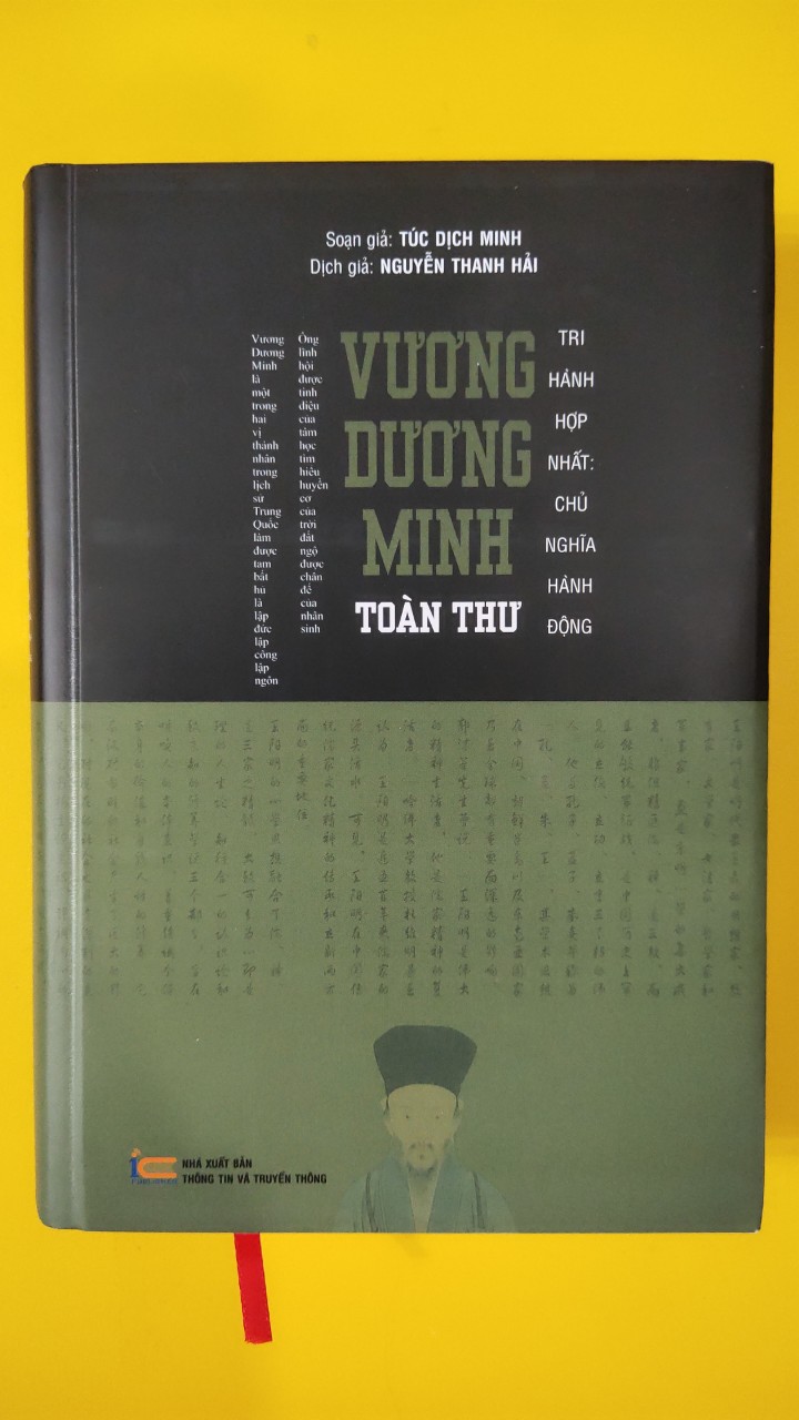 (Bìa Cứng, có áo ngoài) VƯƠNG DƯƠNG MINH TOÀN THƯ - Túc Dịch Minh - Nguyễn Thanh Hải dịch