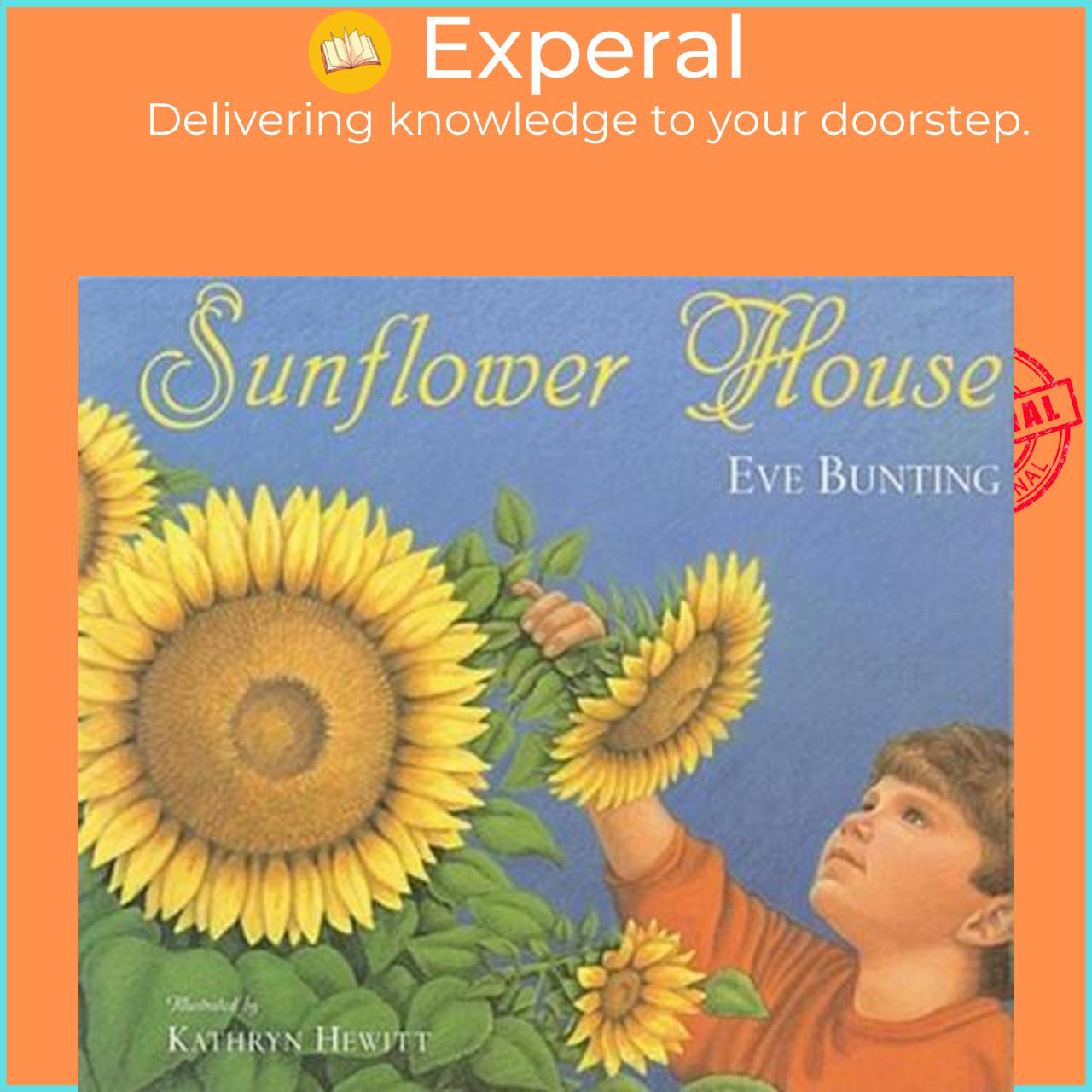 Sách - Sunflower House by Eve Bunting